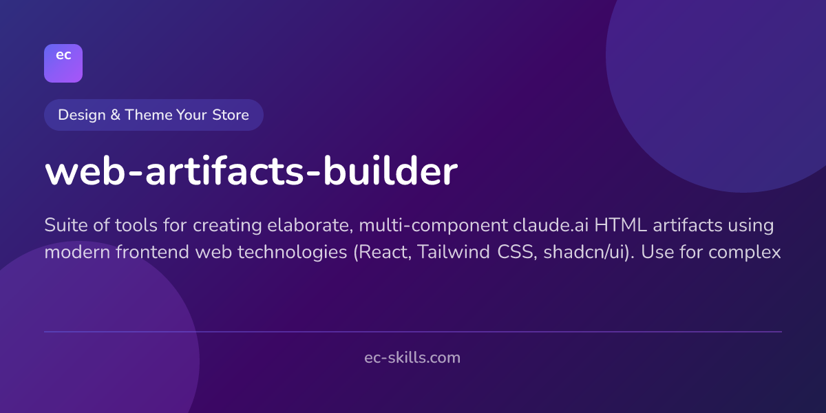 web-artifacts-builder — ecSKILLS